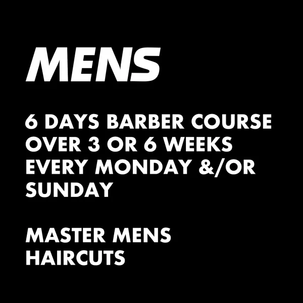BARBERING & MENS HAIRCUTTING COURSE LONDON - 6 DAYS